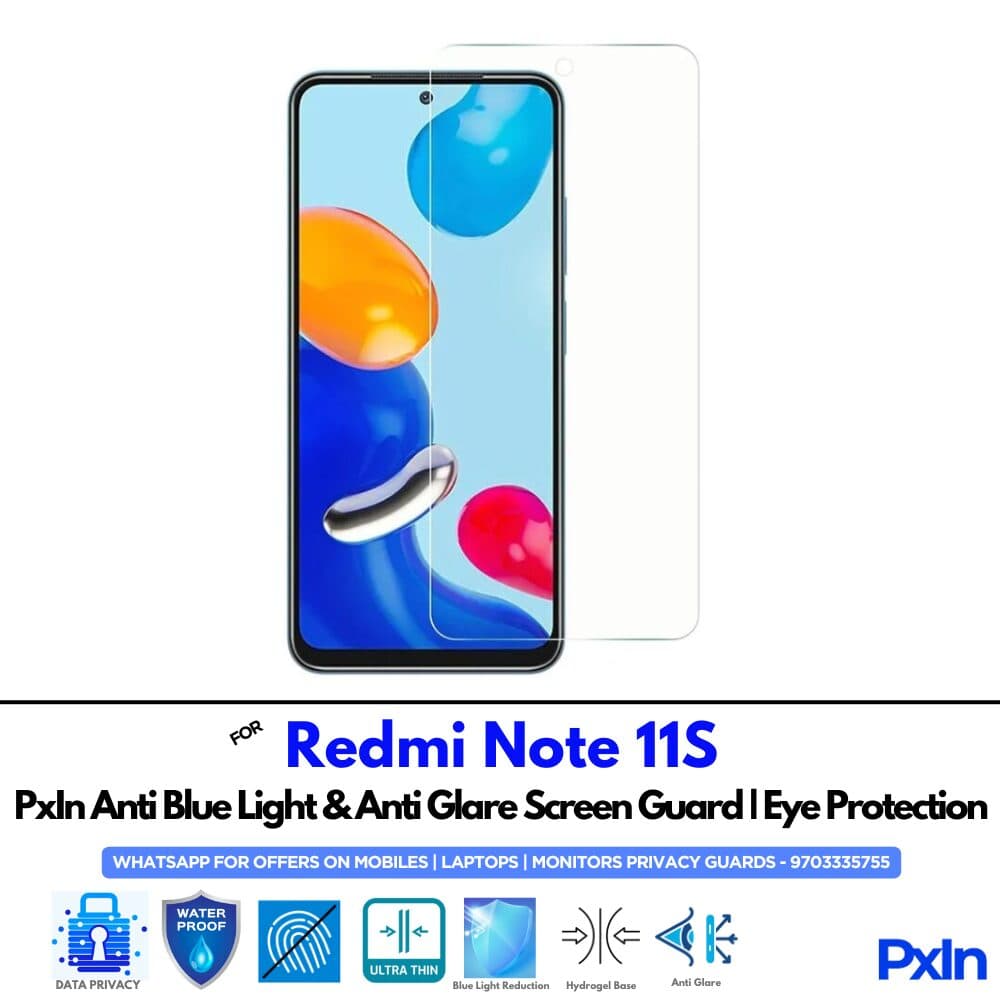 Redmi Note 11S Anti Blue light screen guards