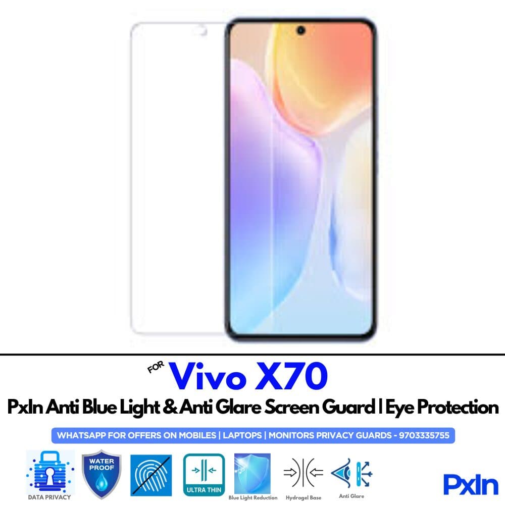 Vivo X70 Anti Blue light screen guard