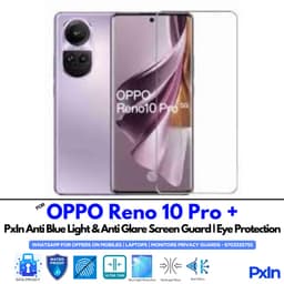 OPPO Reno 10 Pro + Anti Blue light screen guard