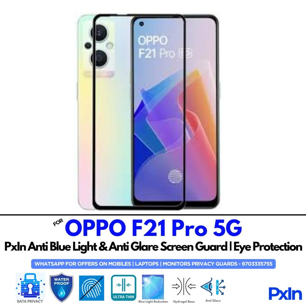 OPPO F21 Pro 5G Anti Blue light screen guard
