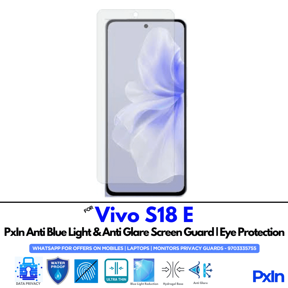 Vivo S18 E Anti Blue light screen guard