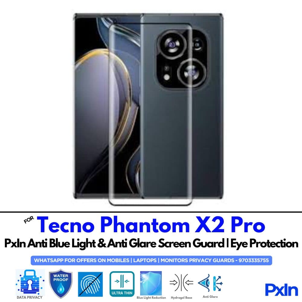 Tecno Phantom X2 Pro Anti Blue light screen guard