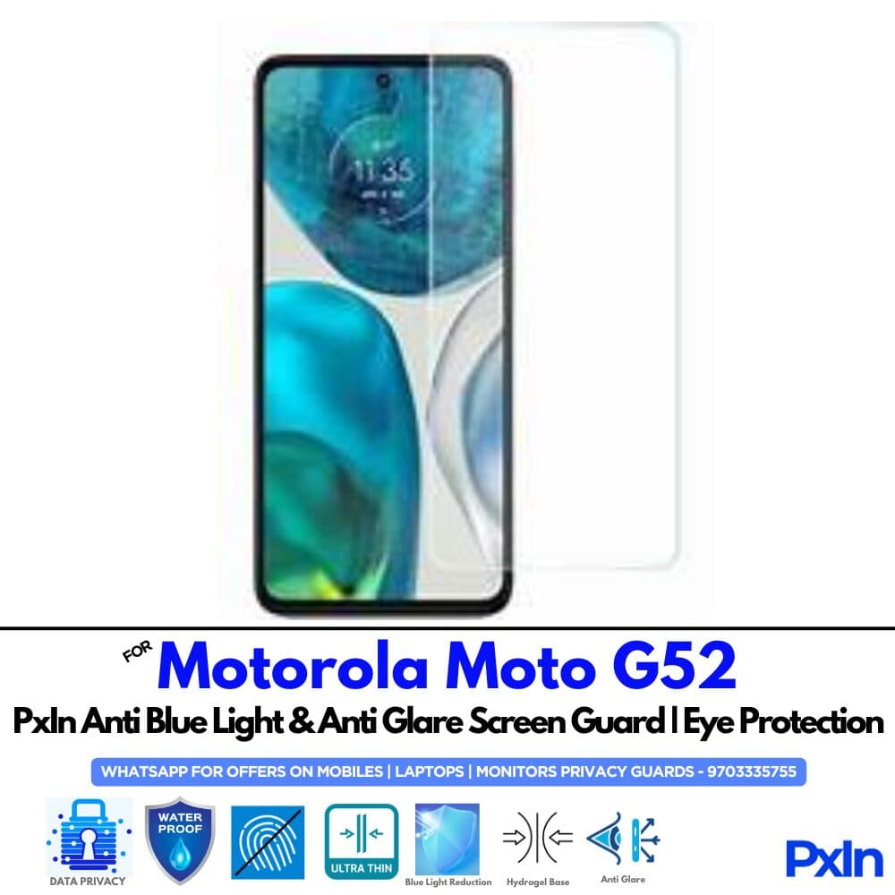 Motorola Moto G52 Anti Blue light screen guard