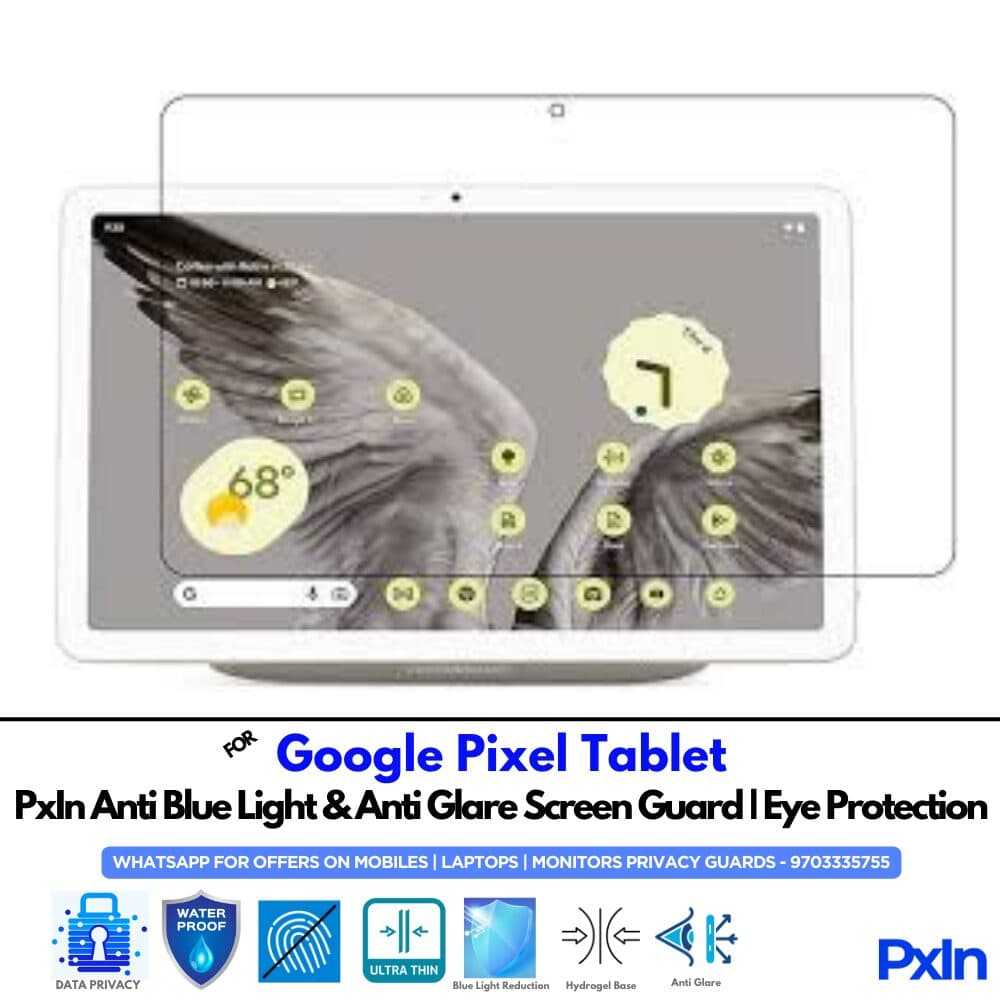 Google Pixel Tablet Anti Blue light screen guard