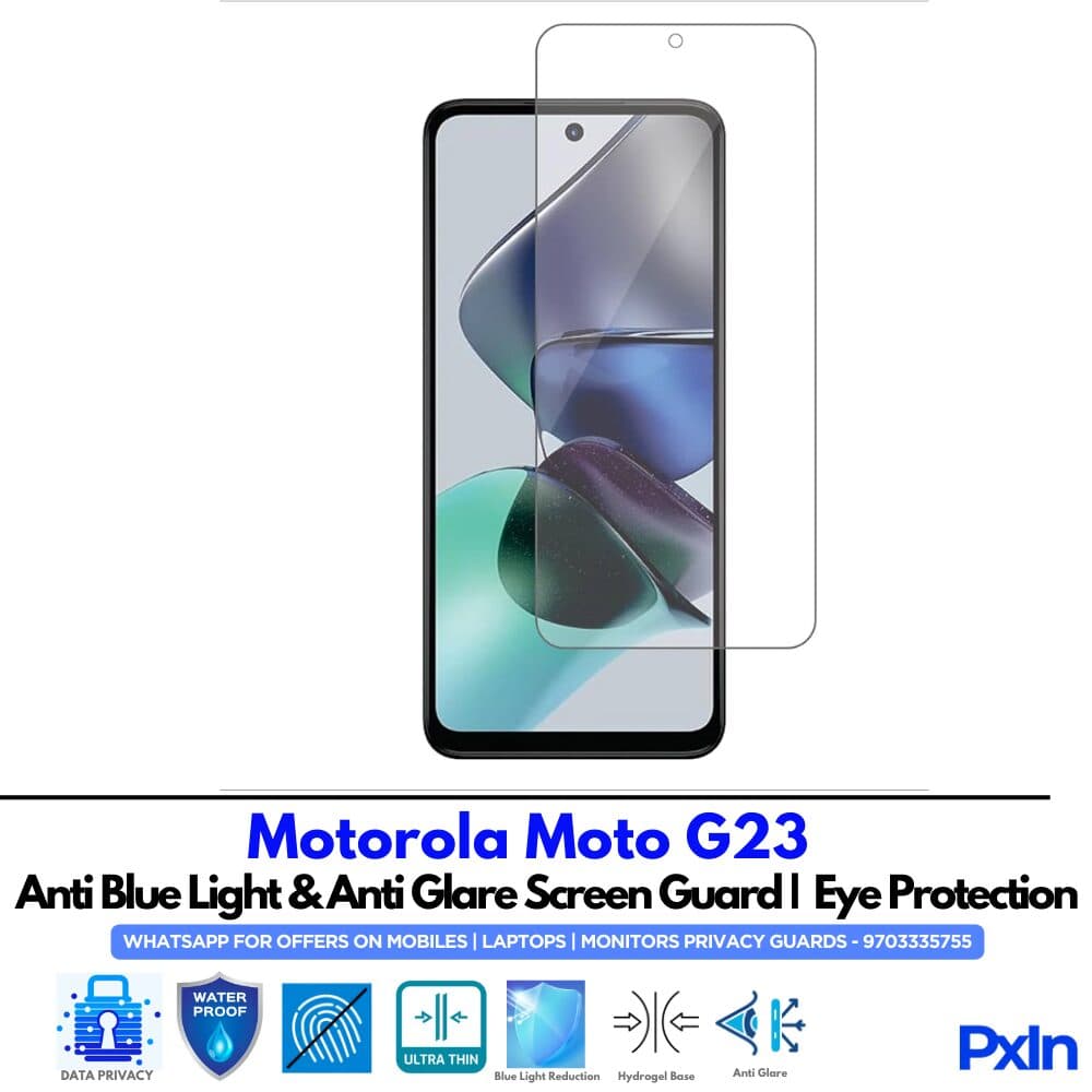 Motorola Moto G23 Anti Blue light screen guard