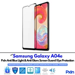 Samsung Galaxy A04e Anti Blue light screen guards