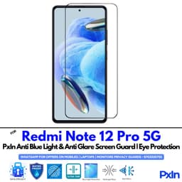 Redmi Note 12 Pro 5G Anti Blue light screen guard