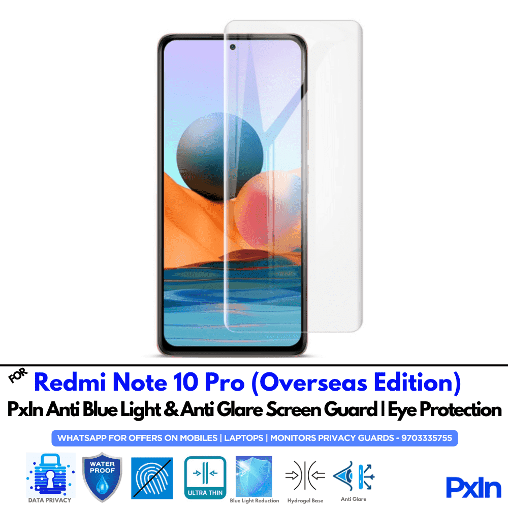 Redmi Note 10 Pro (Overseas Edition) Mobile Anti Bluelight Screen Guard