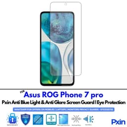 Asus ROG Phone 7 pro Anti Blue light screen guard