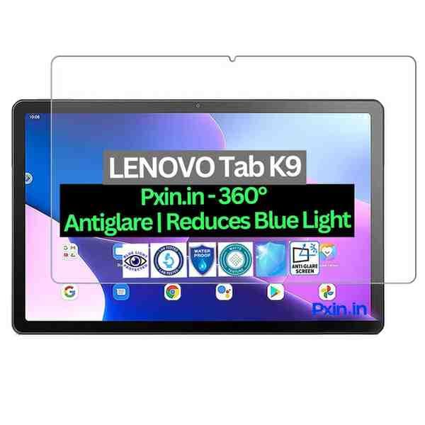 LENOVO Tab K9 Anti Bluelight and Anti Glare Screen