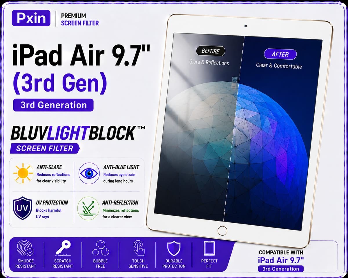 Anti Blue Light & Anti Glare Screen Guard for iPad Air 9.7 (3rd Gen) - Image 1